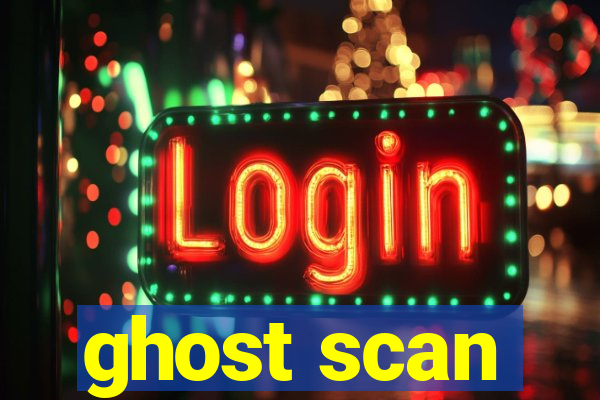 ghost scan